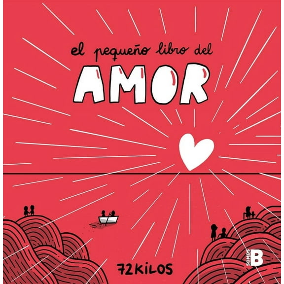 El Pequeño Libro del Amor / The Little Book of Love, (Hardcover)
