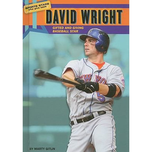 Pre-Owned David Wright: Gifted and Giving Baseball Star (Library Binding) 0766035883 9780766035881