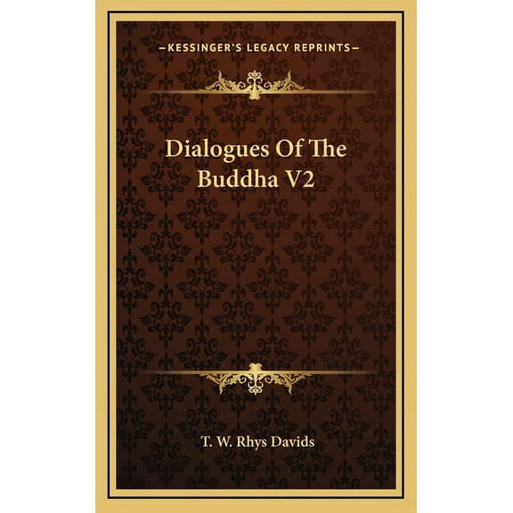 Dialogues Of The Buddha V2 (Hardcover)