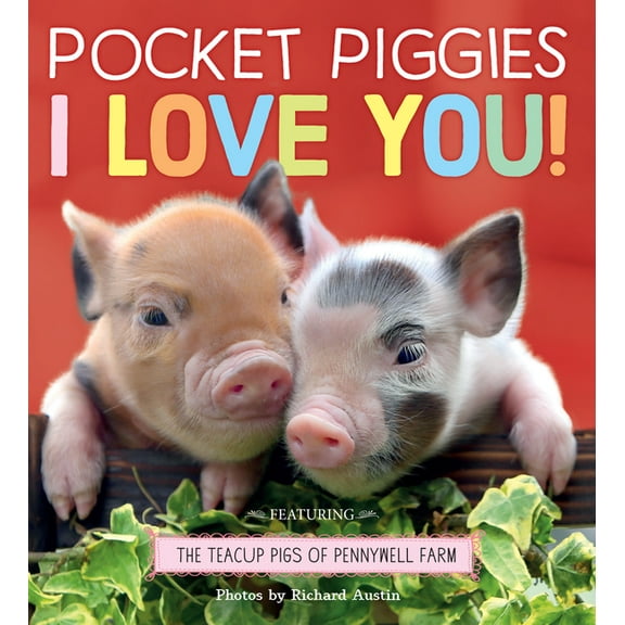 Pocket Piggies: I Love You!, (Board Book)