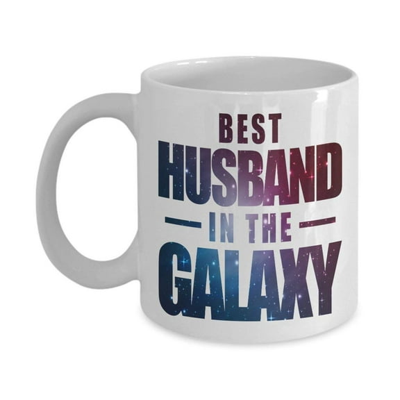 Best Husband In The Galaxy Outer Space Coffee & Tea Gift Mug, Birthday and Anniversary Gifts