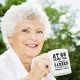 thumbnail image 3 of 88th Birthday Gifts for Men Women - AT 88 Years Old I Have Earned The Right To Do Whatever I Want Mug - 88 Birthday Gift for Dad Mom Husband Wife Brother Sister Uncle Grandpa Friend - 11 oz Coffee Mug, 3 of 6