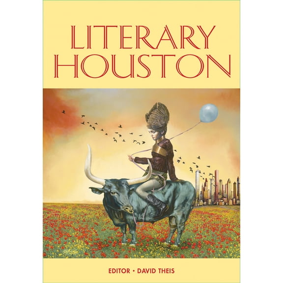 Literary Houston, (Paperback)