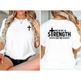 thumbnail image 5 of Mens Christian Shirt, Not My Strength Bible Verse Shirt, Religious Shirts, Christianity Gift for Him, Christian Mens Shirt, Faith Shirt, 5 of 7