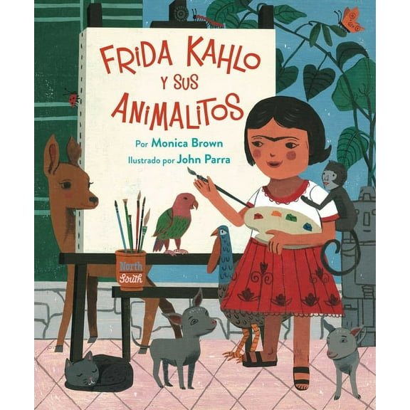 Frida Kahlo Y Sus Animalitos: (Spanish Edition), (Paperback)