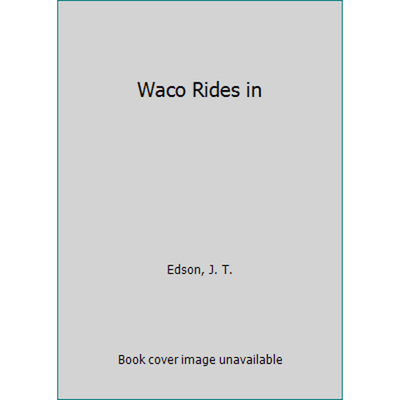 Pre-Owned Waco Rides In (Unknown) 0440210194 9780440210191