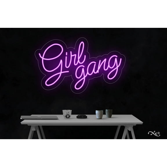 Girl gang-LED Neon Sign Made in USA