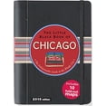 thumbnail image 2 of Pre-Owned The Little Black Book of Chicago: The Indispensible Guide to the Windy City (Hardcover) 1441315888 9781441315885, 2 of 2
