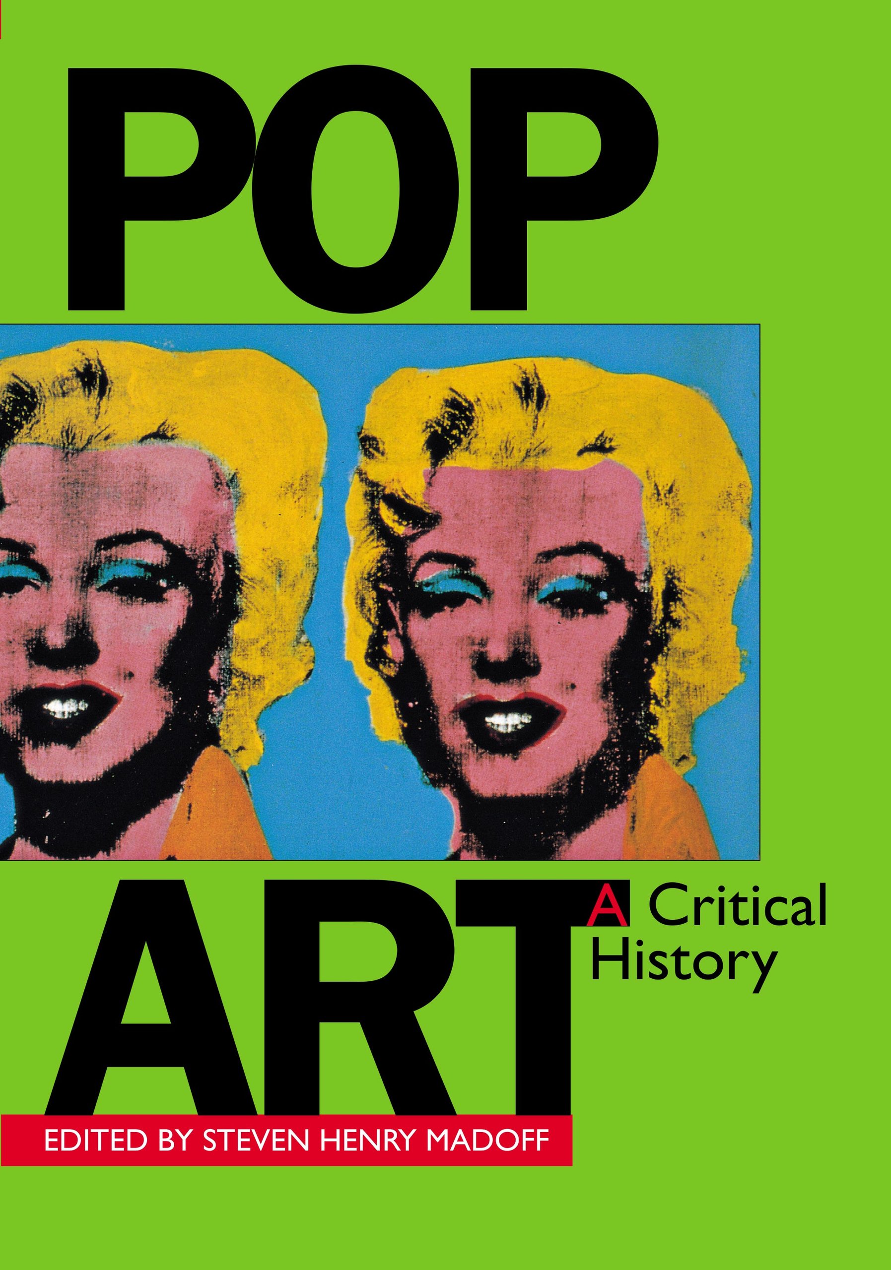 Documents of TwentiethCentury Art Pop Art a Critical History