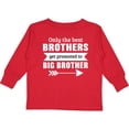 thumbnail image 3 of Inktastic Only the Best Brothers Get Promoted to Big Brother Boys or Girls Long Sleeve Toddler T-Shirt, 3 of 5