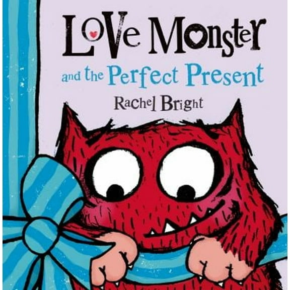 Pre-Owned Love Monster and the Perfect Present (Hardcover) 0374346488 9780374346485