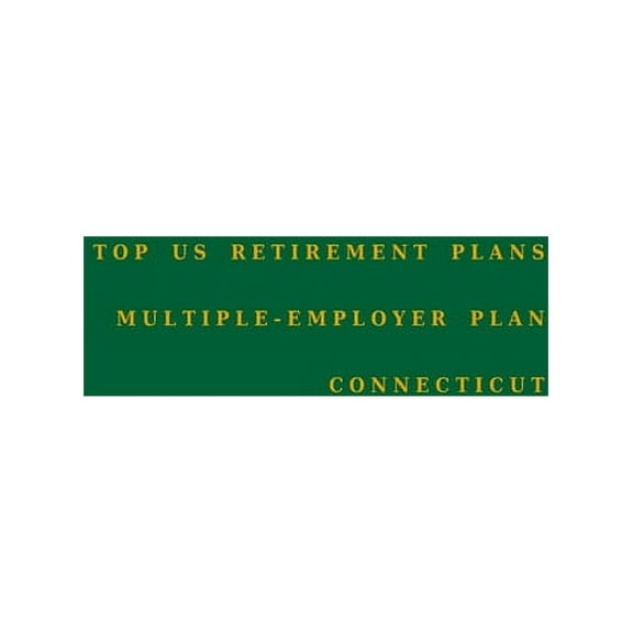 Multiple-Employer Pension Plans: Top US Retirement Plans - Multiple-Employer Plan - Connecticut : Employee Benefit Plans (Series #1) (Paperback)