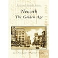thumbnail image 1 of Pre-Owned Newark: The Golden Age (Paperback) 0738512141 9780738512143, 1 of 1