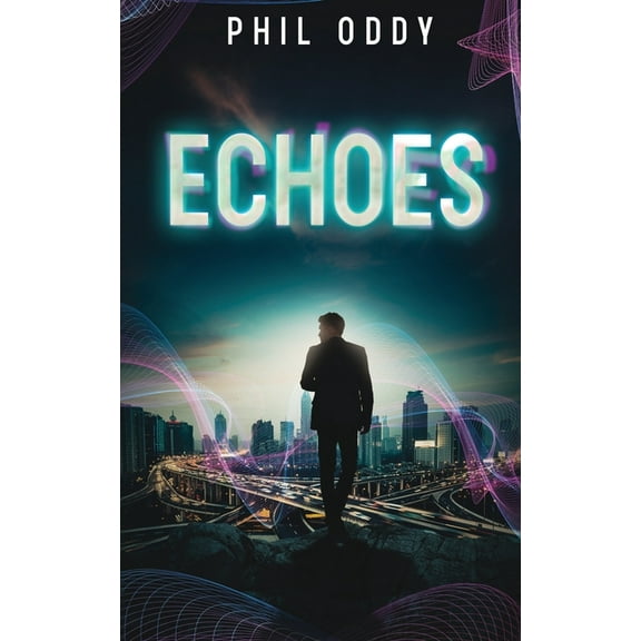 Entanglement Echoes, Book 1, (Paperback)