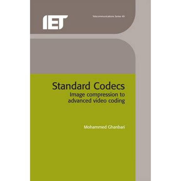 Pre-Owned Standard Codecs: Image Compression to Advanced Video Coding (Hardcover) 0852967101 9780852967102