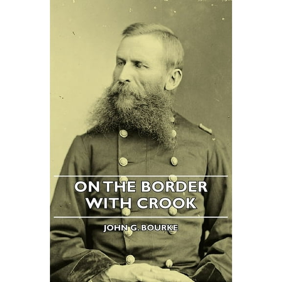 On the Border with Crook, (Hardcover)