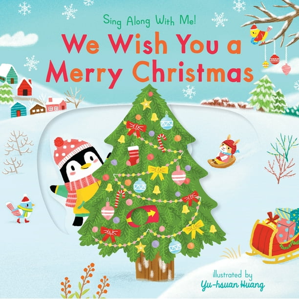 Sing Along With Me We Wish You A Merry Christmas Board Book Walmart Com Walmart Com