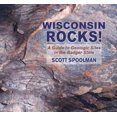 thumbnail image 2 of Wisconsin Rocks!: A Guide to Geologic Sites in the Badger State, 2 of 3