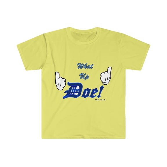 What Up Doe Unisex Softstyle T-Shirt