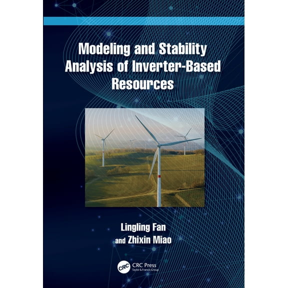 Modeling and Stability Analysis of Inverter-Based Resources, (Hardcover)