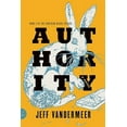 thumbnail image 2 of Authority, Jeff VanderMeer Paperback, 2 of 2