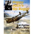 thumbnail image 1 of Pre-Owned HAPPY JACKS GO BUGGY: A Fighter Pilot's Story (Schiffer Military Aviation History (Hardcover)) Hardcover, 1 of 1