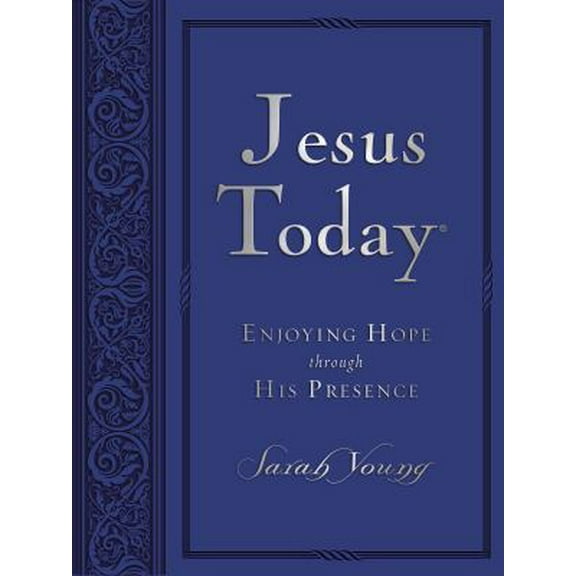 Pre-Owned Jesus Today, Large Text Blue Leathersoft, with Full Scriptures: Experience Hope Through His Presence (a 150-Day Devotional) - The Perfect Chr... (Imitation Leather) 0718034694 9780718034696