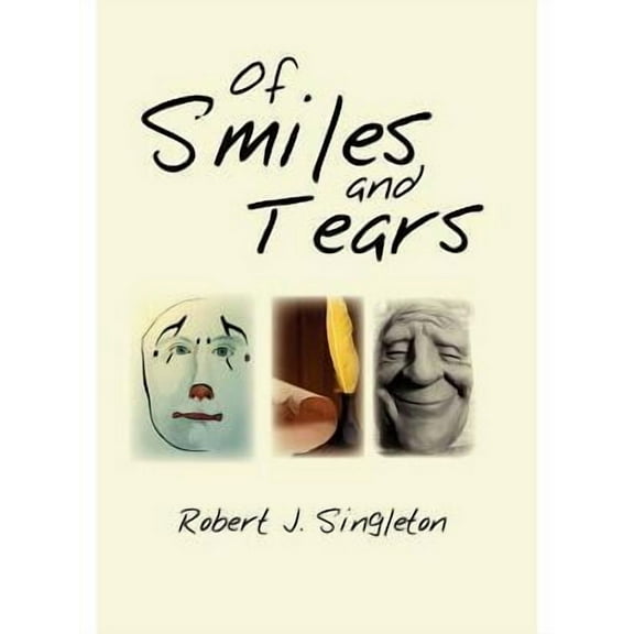 Of Smiles and Tears