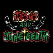 Jesus and Juneteenth Breaking Chains Christian Faith Iron-on Sparkly Bling Clear Red Green Yellow Crystals Rhinestone Transfer by JCS Rhinestones