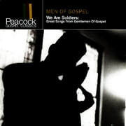 Men Of Gospel: We Are Soldiers - Great Songs From Gentlemen Of Gospel