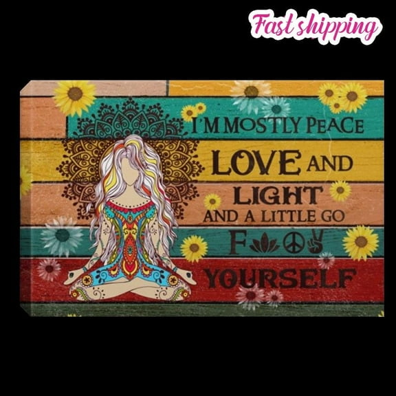 Im Mostly Peace Love And Light And A Little Go Fk Yourself Yoga Meditation poster Wall Art Horizontal 11 x 17 Inch Poster