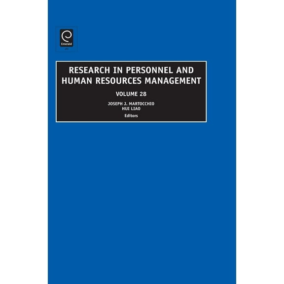 Research in Personnel and Human Resource Research in Personnel and Human Resources Management, Book 28, (Hardcover)