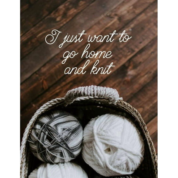 I just want to go home and knit: Knitting Graph Paper 2:3 & 4:5 Ratio (Paperback)