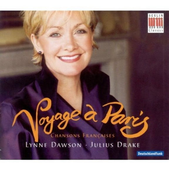 Lynne Dawson - Voyage a Paris - Music & Performance - CD
