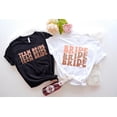 thumbnail image 2 of Team Bride Shirts, Bride Shirt, Bachelorette Party Shirts, Bridesmaid Shirts, Bridesmaid Proposal Gift, Bachelorette Shirts, Squad Shirt 1463149957, 2 of 3