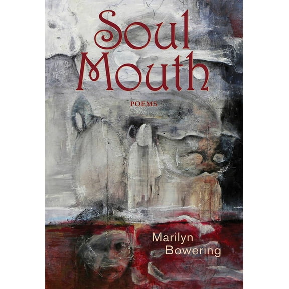 Soul Mouth: Poems, (Paperback)