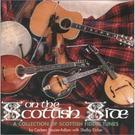 Fiddle Collections - On The Scottish Side: A Collection Of Scottish Fiddle Tunes