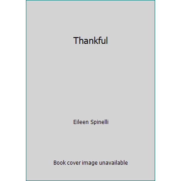Pre-Owned Thankful (Hardcover) 0310000882 9780310000884