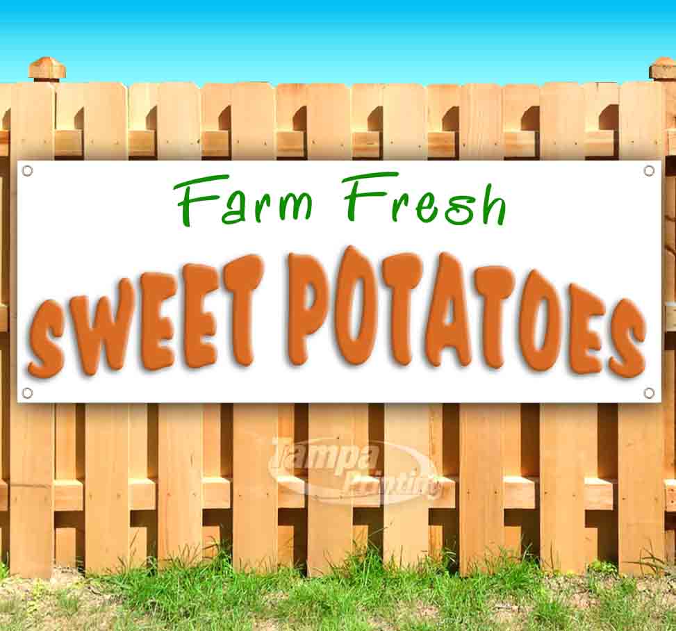 Farm Fresh Sweet Potatoes 13 oz heavy duty vinyl banner sign with metal grommets, new, store ...