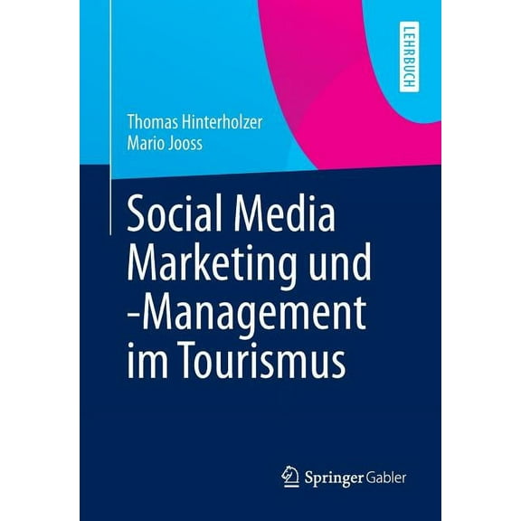 Social Media Marketing Und -Management Im Tourismus, (Paperback)