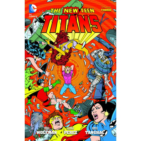 New Teen Titans Vol. 3