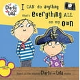 thumbnail image 2 of Charlie and Lola I Can Do Anything That's Everything All on My Own, (Paperback), 2 of 2