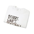 thumbnail image 3 of Sorry Can't Football Bye Unisex Heavy Blend Crewneck Sweatshirt, 3 of 11