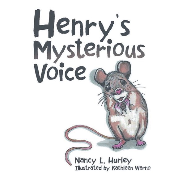 Henry's Mysterious Voice, (Paperback)