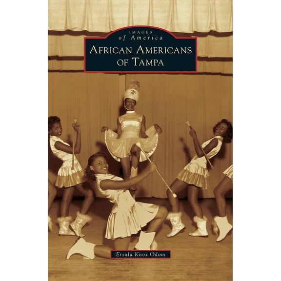African Americans of Tampa (Hardcover)