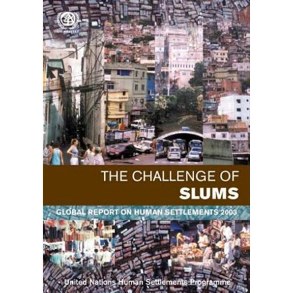 Pre-Owned FACING THE SLUM CHALLENGE: Global Report on Human Settlements 2003 Paperback