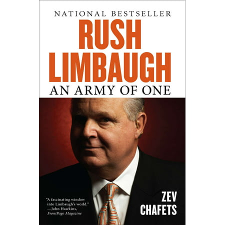 Rush Limbaugh : An Army of One