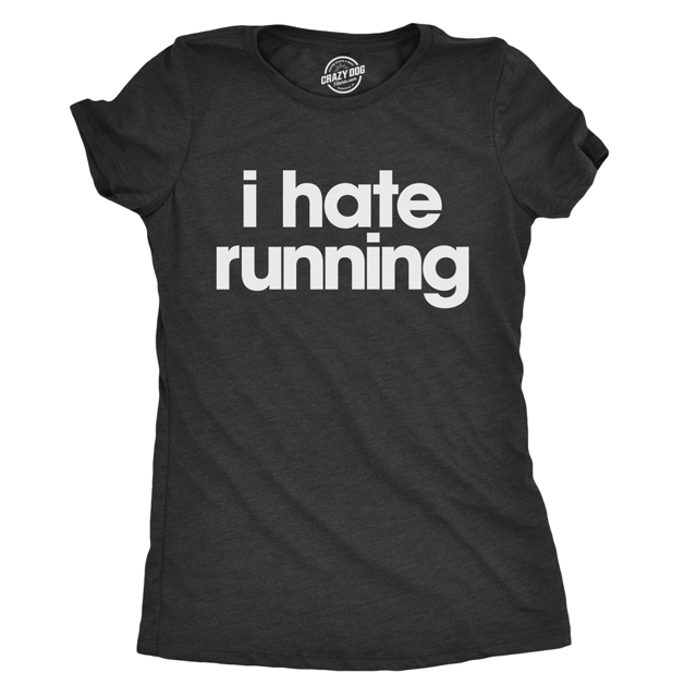 Womens I Hate Running T Shirt Funny Sarcastic Runner Workout Tee for Ladies (Heather Black) - XL