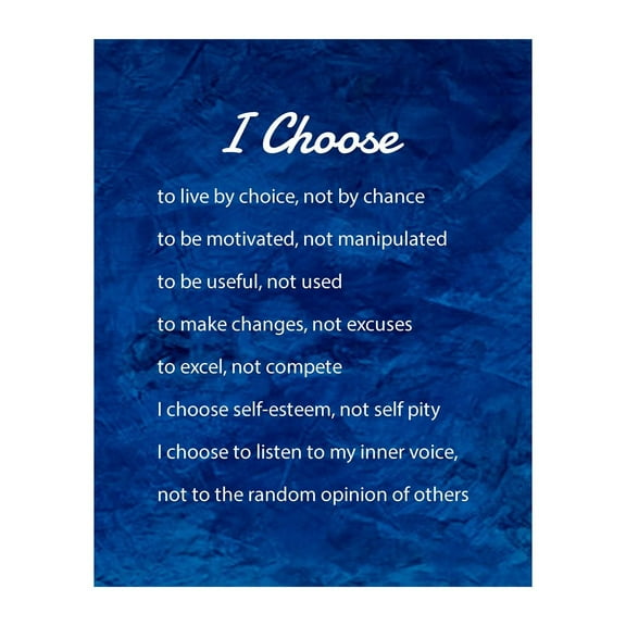 I Choose To Live By Choice Not By Chance - Uplifting Inspirational Modern Motivational Decor Print Living Room Decor, Home Decor Office Decor Or Classroom Decor Unframed 12x18inch(30x45cm)