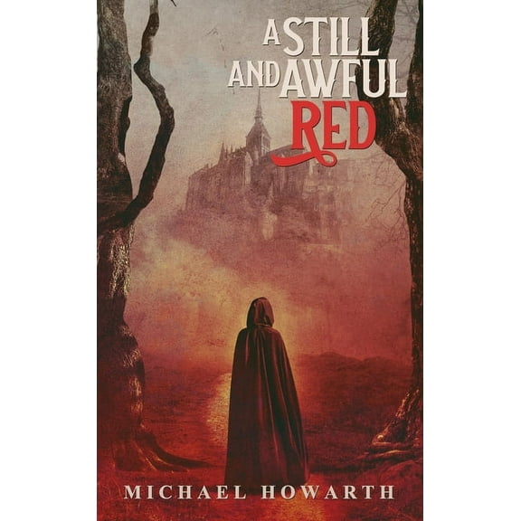 A Still and Awful Red (Hardcover)